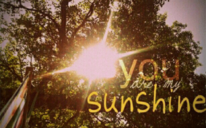 You are my sunshine Cԭ浯 ͼƬ