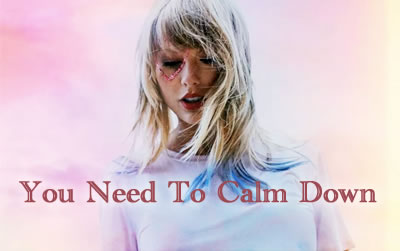 You Need To Calm Down吉他谱 霉霉易唱网