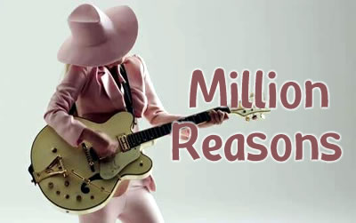 Million Reasons lady gaga  ׳