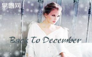 Back To December_Taylor Swift_